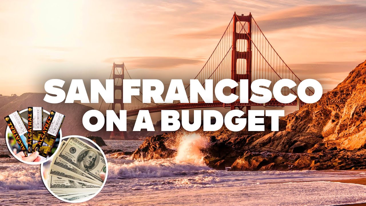 SAN FRANCISCO ON A BUDGET! What to Do for Free and how to Save Money