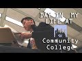 Day in my life at a Community College