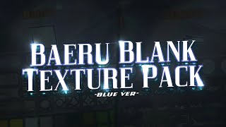Baeru Blank Texture Pack (Blue ver) | by Baeru (me)