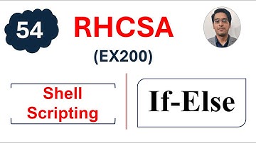 If Else Conditional Construct in Shell Script || RHCSA Complete Course