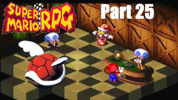 Super Mario RPG part 25: The Quest To Gamble