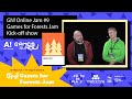 Games Now! Online Jam #9: Games for Forests Jam | Kick-Off Show