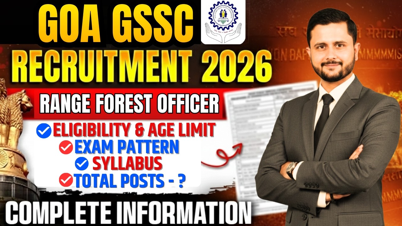 Goa GSSC Group C Recruitment 2026 | Range Forest Officer | Complete Information | Agriculture & GK