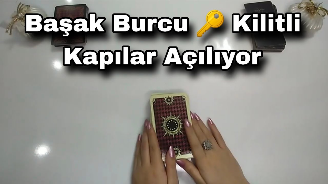 Başak Burcu 🔑 Kilitli Kapılar Açılıyor #tarotfalı #tarot #astroloji #aşkfalı #başakburcu #fal 