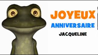 Joyeux Anniversaire Jacqueline Youtube