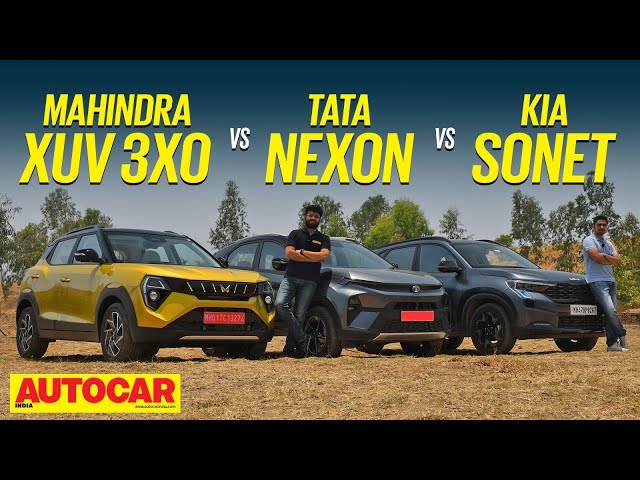Mahindra XUV 3XO vs Tata Nexon vs Kia Sonet - Best compact SUV for you? |Comparison|@autocarindia1 class=