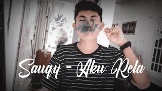 Download Lagu 🔵SauQy - Aku Rela Full | Cover gitar by Diki Maulana Download Lagu 🔵SauQy - Aku Rela Full | Cover gitar by Diki Maulana