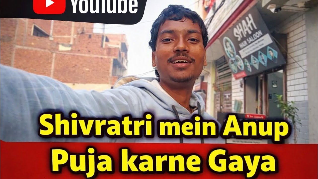 Shivratri mein Anup Puja karne gaya #new #vlogs #trending #video #viralvideo #1000subscriber Day 65