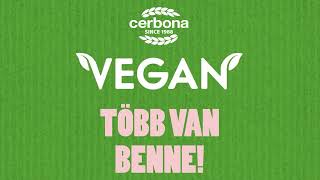 Több van benne: Cerbona Vegán