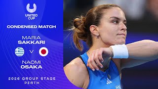 Maria Sakkari v Naomi Osaka Condensed Match | United Cup 2026 Group E
