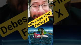 por que debes jugar Final Fantasy X ? #finalfantasy #finalfantasyx #playstation #gamerlatino #gamer