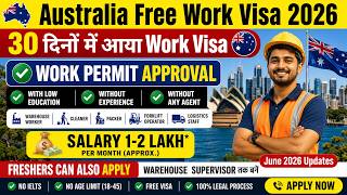 (URGENT HIRING) Australia 🇦🇺 Free Work Permit Visa 2026 | Packing &amp; Helper Jobs