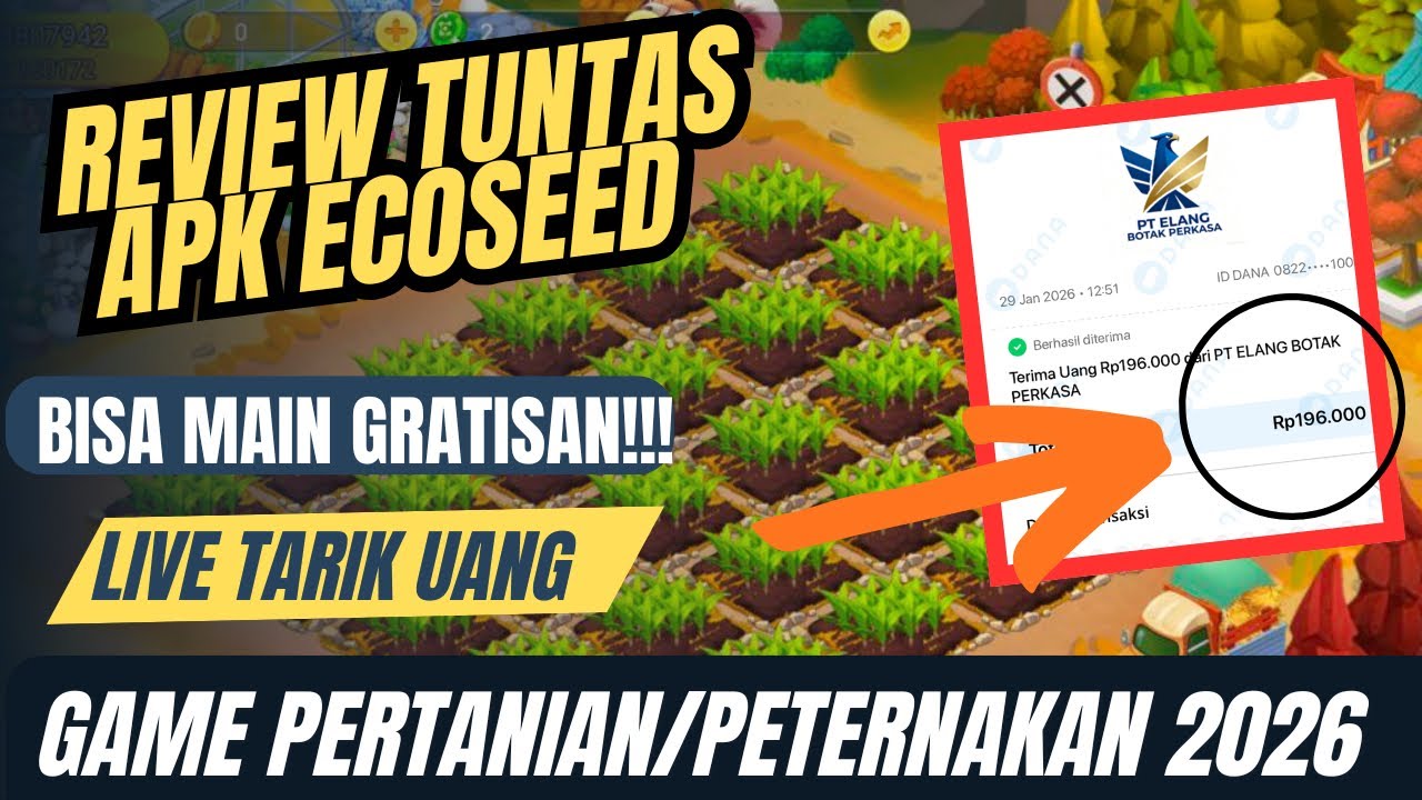 Legit‼️REVIEW TUNTAS GAME ECOSEED PENGHASIL UANG 2026, GAME PERTANIAN PENGHASIL UANG 2025 TERCEPAT