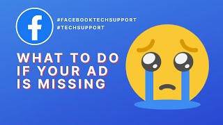 What to do if your ad is missing in Meta Ads Manager