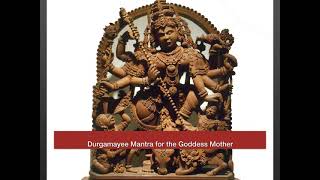 Durgamayee Devtayaya mantra - A beautiful Sanskrit hymn for the Mother Goddess with beej mantras