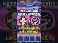 CARA MAIN COMBO METRO ZERO + LUMINEXUS! LAGI OP BANGET #MagicChessGoGo #MCGGIDCreators