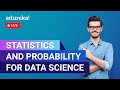 Statistics and Probability for Data Science - Edureka Tutorial