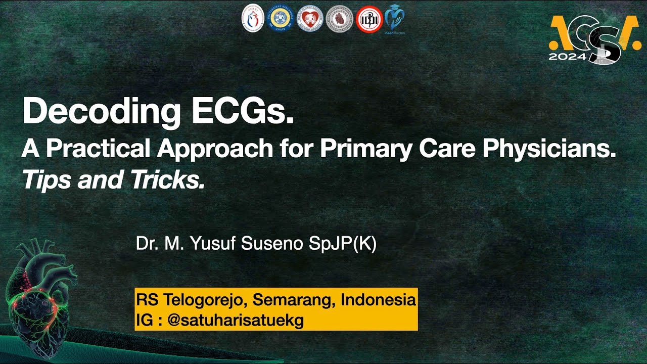 Decoding ECGs. A Practical Approach for Primary Care Physicians. Tips and Tricks.