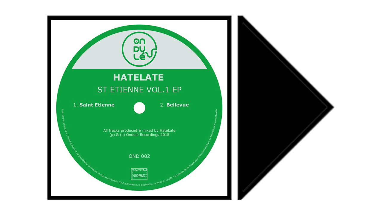 HateLate - St Etienne