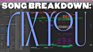 Song Breakdown: Fix You - Cody Fry