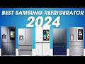 Best Samsung Refrigerator 2024 [Don't Buy Until You WATCH This!]