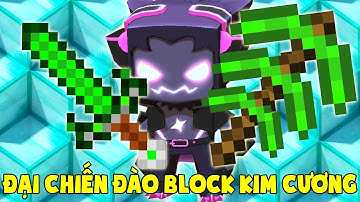 MINI GAME : ĐẠI CHIẾN ĐÀO BLOCK KIM CƯƠNG ** ĐỒ VIP MÀ ĐỘ VIP THÌ KHÔNG TƯỞNG