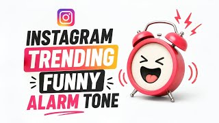 🔥 Instagram Trending Funny Morning Alarm Tone 2026 😂⏰ | Viral Ringtone #shorts #trending #alarmtone 