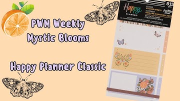 PWM mystic blooms/Happy Planner Classic
