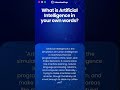 What is AI in your own words? | AI Interview QnA | Mock Interview MNC style | InterviewPrep #shorts