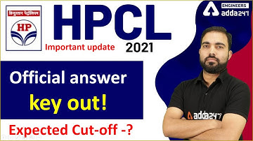 HPCL Answer Key 2021 | HPCL 2021 Expected cut-off