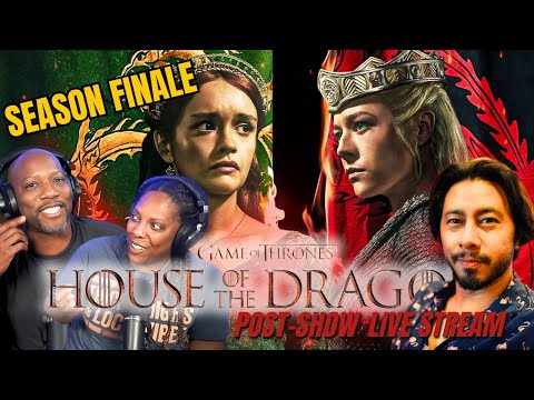 House of the Dragon Season Finale Wrap Up Livestream