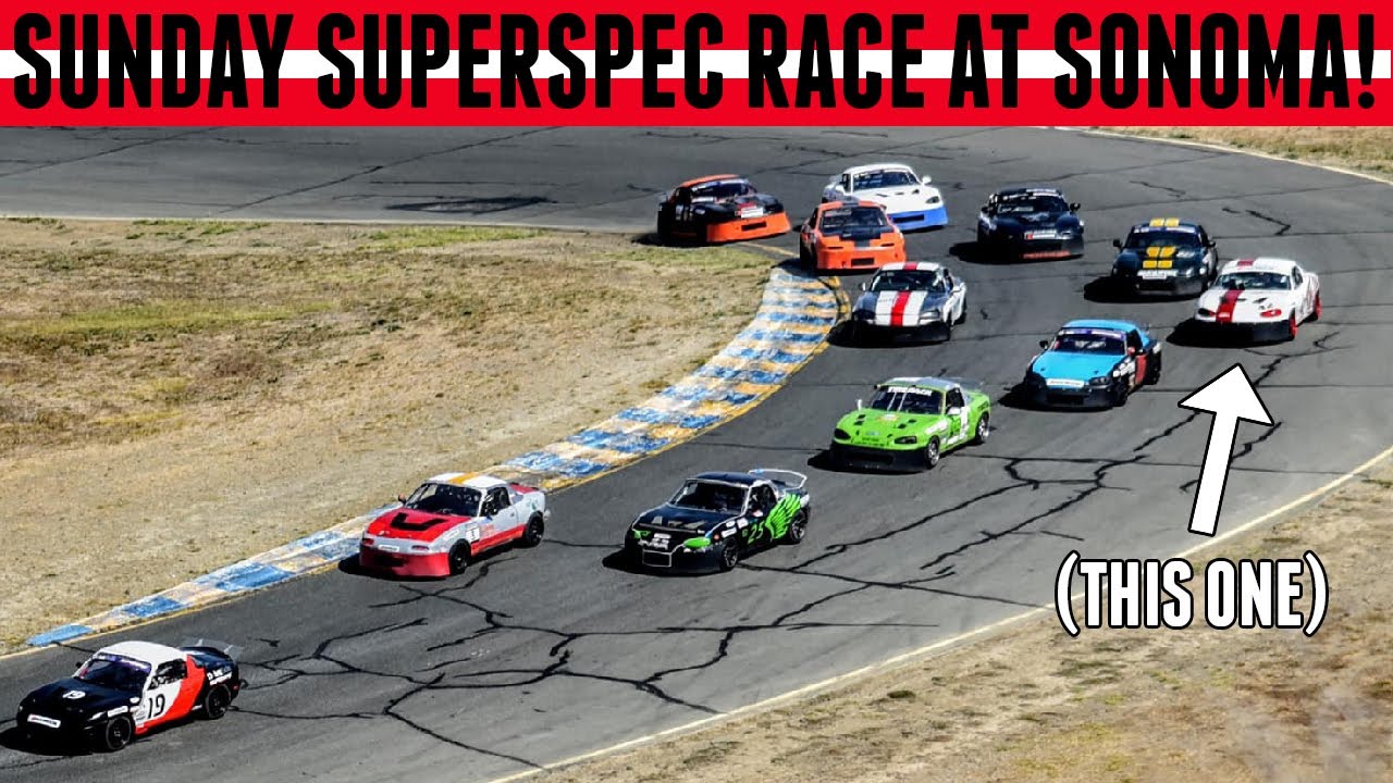 Drive Skills SuperSpec Cup Race Sonoma Sunday| 1st and DNF