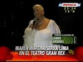María Martha Serra Lima y el Trio Los Panchos en el Teatro GRAN REX - Abril de 2008 - Crónica TV