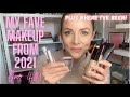 MAKE UP FAVES FROM 2021 | My most used &amp; loved products | OVER 40 | Plus quick life update!