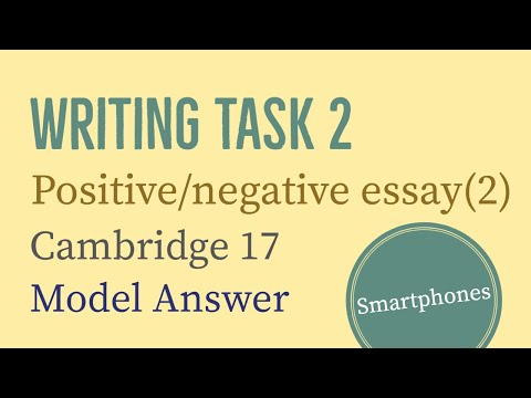 Ielts Writing Task 2: PositiveNegative Essay | Smartphones| Cambridge 17