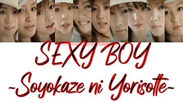 Morning Musume (モーニング娘。) SEXY BOY ~Soyokaze ni Yorisotte~ // Colour Coded Lyrics