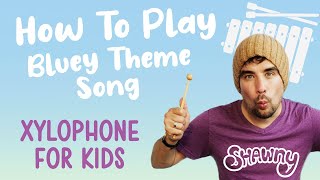 How to Play Bluey Theme Song | Xylophone for Kids
