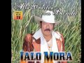 LALO MORA "POPURRI CON BANDA"