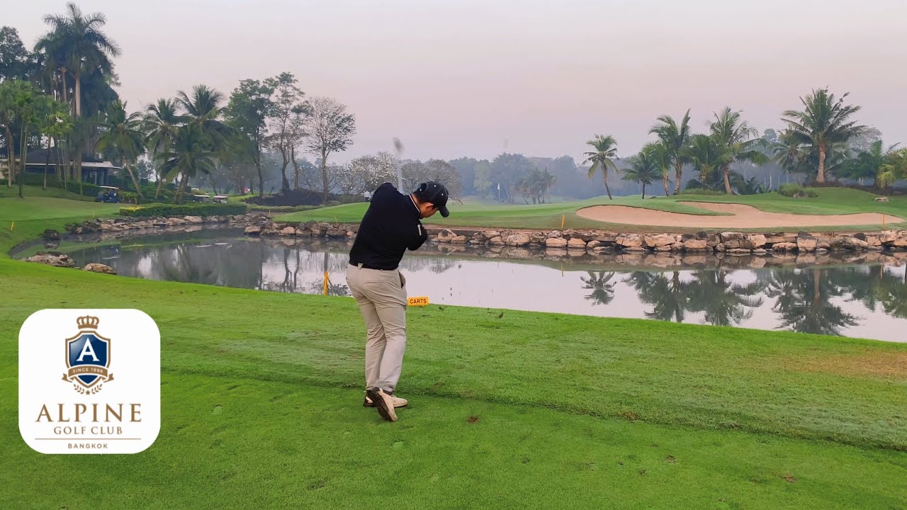 ออกรอบก๊วนเดียวกับแชมป์ Flight A ที่สนาม Alpine Golf Club ทำให้รู้ว่าตีกอล์ฟดีๆเค้าทำกันยังไง แทบขิต