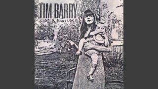 Video thumbnail of "Tim Barry - Clay Pigeons"