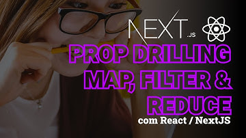 Prop drilling + Filter + Reduce com ReactJS / NextJS: Carrinho de compras de Ecommerce