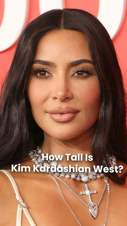 How Tall Is Kim Kardashian? Reality Star’s Height Profile How Tall is Kim Kardashian? (Height) - YouTube