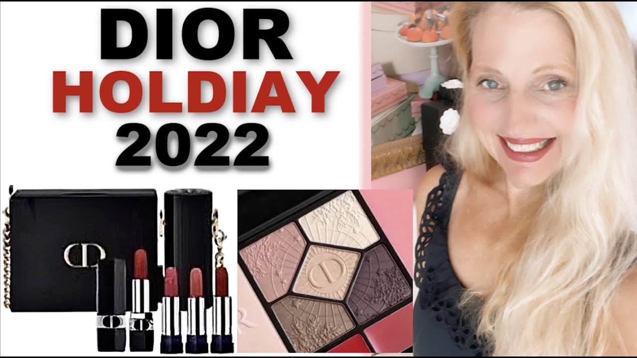 dior holiday makeup collection 2022