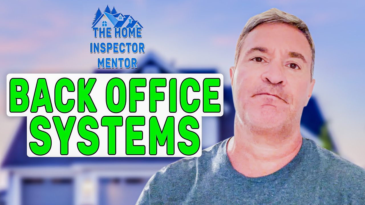 Back Office Systems For Home Inspectors YouTube