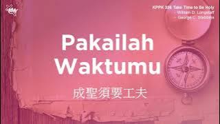 KPPK 336 - Pakailah Waktumu | Gereja Karunia