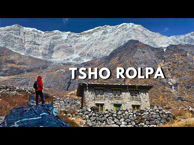 Tsho Rolpa - Trekking the Biggest Glacier Lake in Nepal  || Rolwaling Valley class=