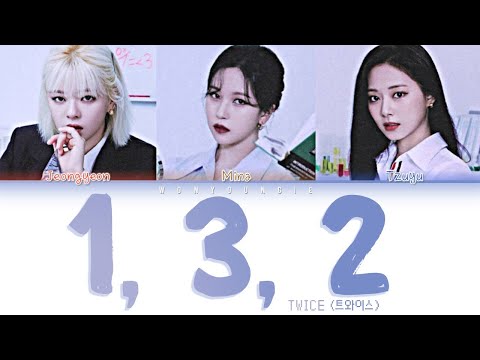 TWICE (트와이스) – 1, 3, 2 (JEONGYEON, MINA, TZUYU) Lyrics (Color Coded Han/Rom/Eng)