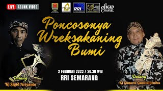 🔴 LIVE Wayang Kulit | KI SIGID ARIYANTO & KI GUNARTO GUNOTALIJENDRO - PONCOSONYA WREKSAKANING BUMI