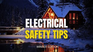 Top Electrical Safety Tips for Winter – Protect Your Home & Family!