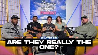 How Do You Know They’re REALLY the Right Person? | Chapter 332 Therapy Without a Degree